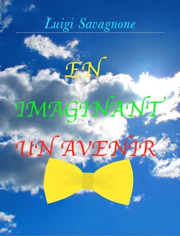 En Imaginant un Avenir