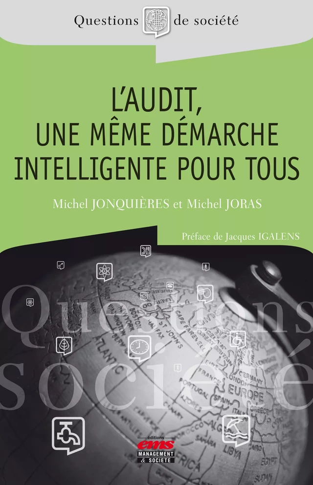 L'audit, une même démarche intelligente pour tous - Michel Jonquieres, Michel Joras - Éditions EMS