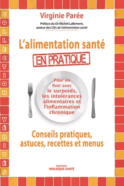 L'alimentation santé en pratique