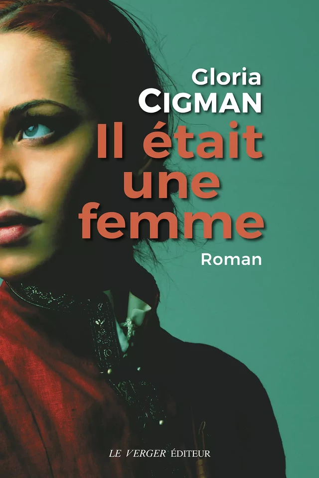 Il était une femme - Gloria Cigman - Le Verger éditeur