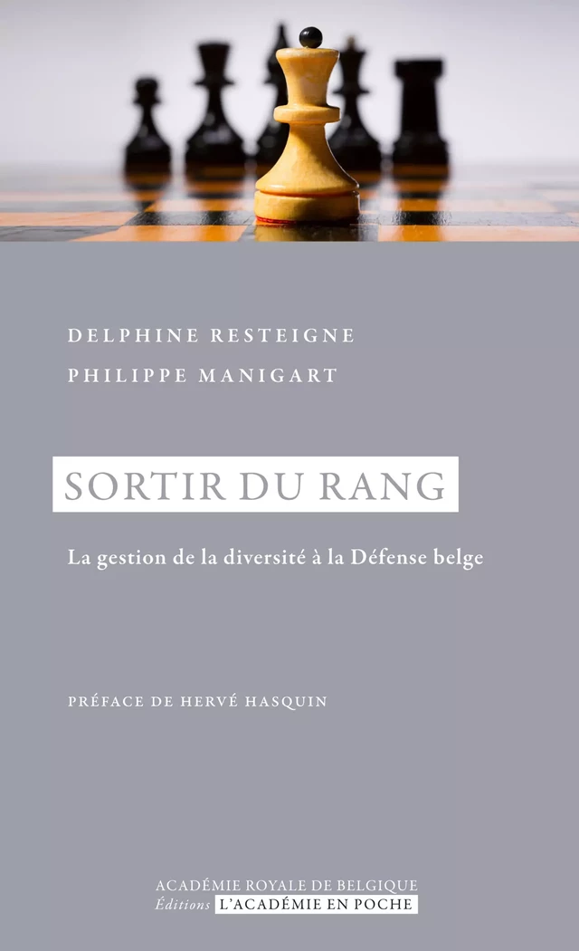 Sortir du rang - Philippe Manigart, Delphine Resteigne - Académie royale de Belgique