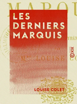 Les Derniers Marquis