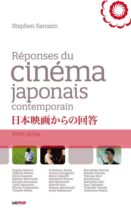 Réponses du cinéma japonais contemporain - Stephen Sarrazin - LettMotif