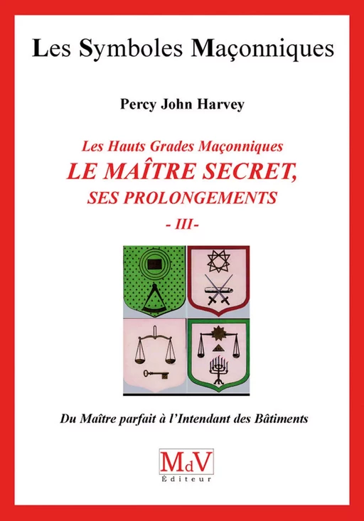 N.55 Le maître secret T3 - Percy John Harvey - MdV éditeur