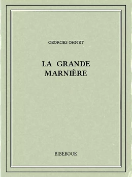 La Grande Marnière