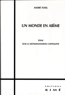 UN MONDE EN ABÎME