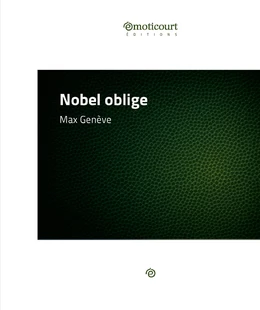 Nobel oblige