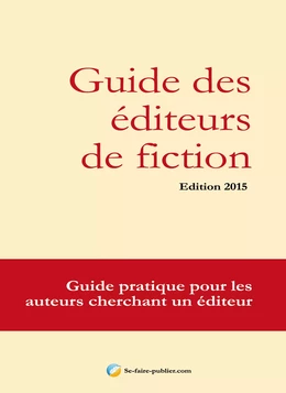 Guide des éditeurs de fiction