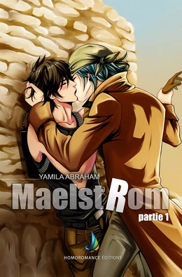 MAELSTROM  - Partie 1 | MxM Science-fiction (Yaoi)