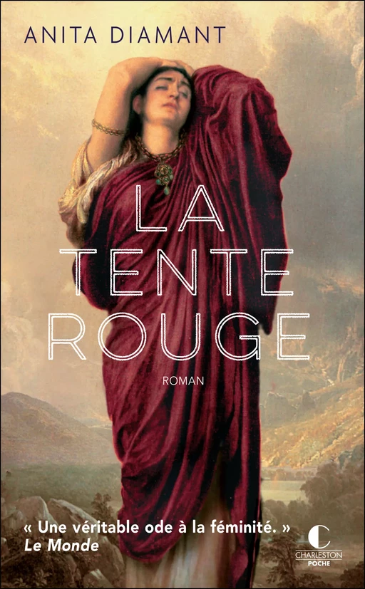 La Tente rouge - Anita Diamant - Éditions Charleston