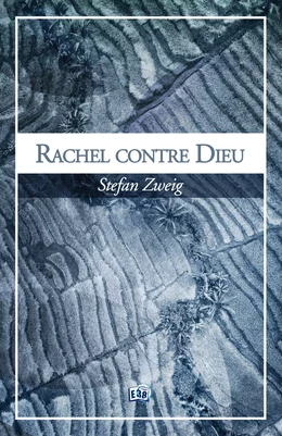 Rachel contre Dieu