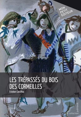 Les Trépassés du bois des Cormeilles