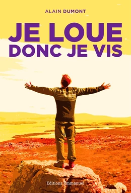 Je loue donc je vis