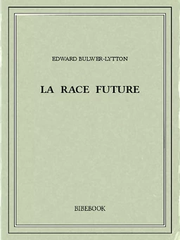 La race future