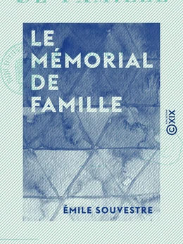 Le Mémorial de famille