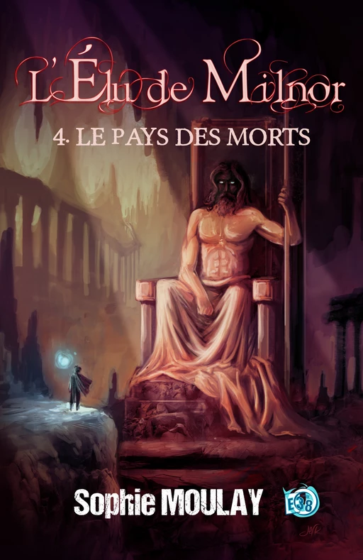 Le Pays des Morts - Sophie Moulay - Les éditions du 38