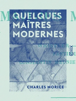 Quelques maîtres modernes