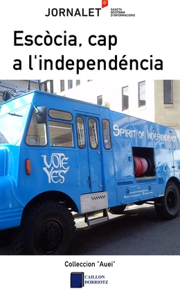 Escòcia, cap a l'independéncia