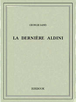 La Dernière Aldini