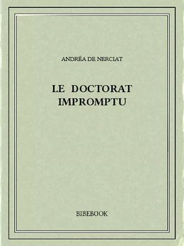 Le doctorat impromptu