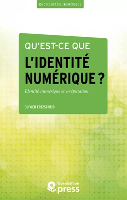 Qu’est-ce que l’identité numérique ?