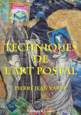 Les techniques de l'art postal