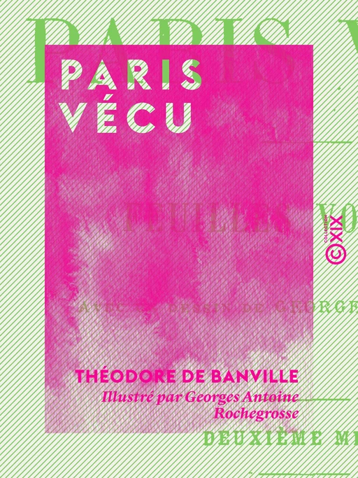 Paris vécu - Théodore de Banville - Collection XIX