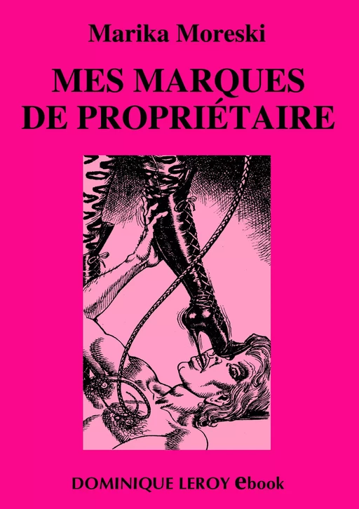 Mes marques de propriétaire - Marika Moreski - Éditions Dominique Leroy