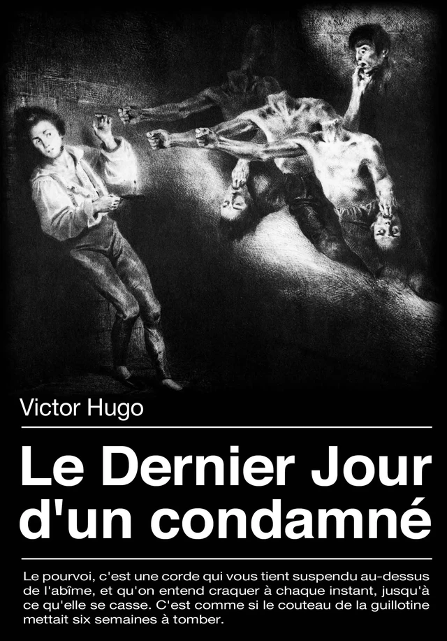 Le Dernier Jour d'un condamné - Victor Hugo - Les éditions Pulsio