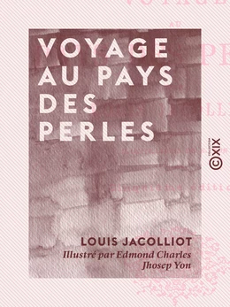 Voyage au pays des perles