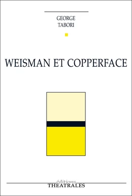 Weisman et Copperface