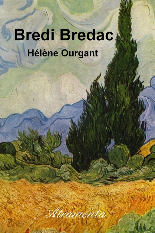 Bredi Bredac - Hélène Ourgant - Atramenta