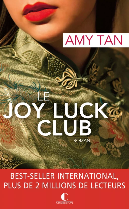 Le Joy Luck Club - Amy Tan - Éditions Charleston