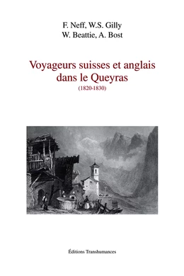 Voyageurs suisses et anglais dans le Queyras (1820-1830)