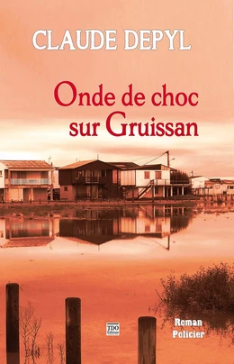 Onde de choc sur Gruissan