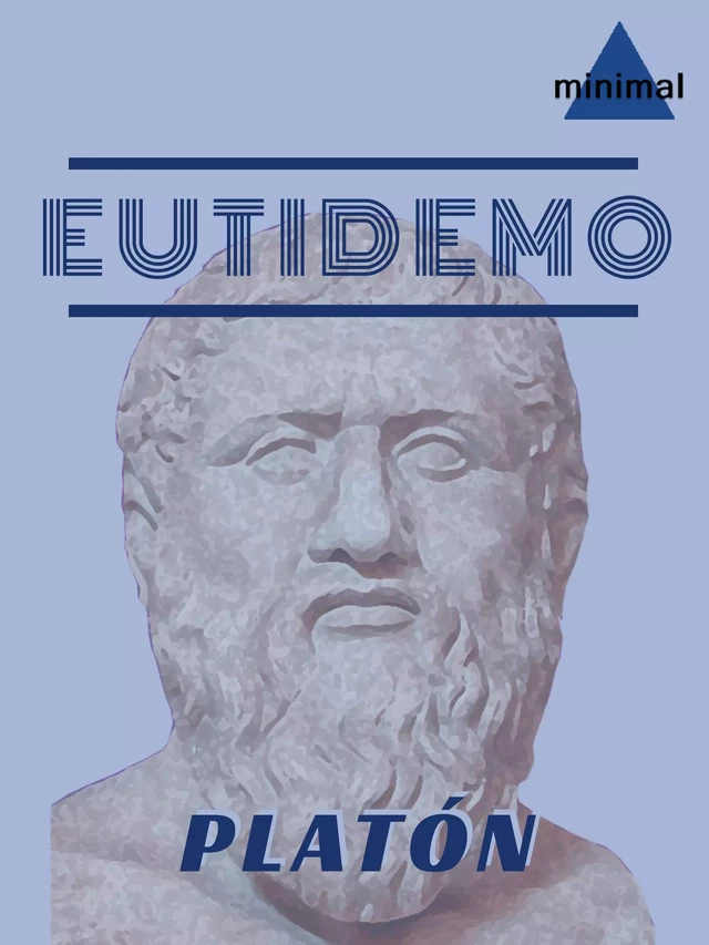 Eutidemo - Platon Platon - Editorial Minimal