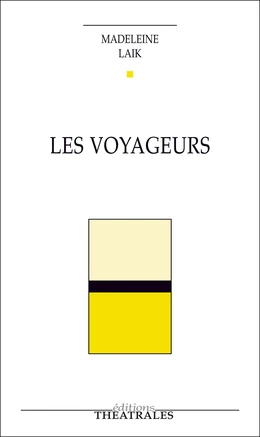 Les Voyageurs