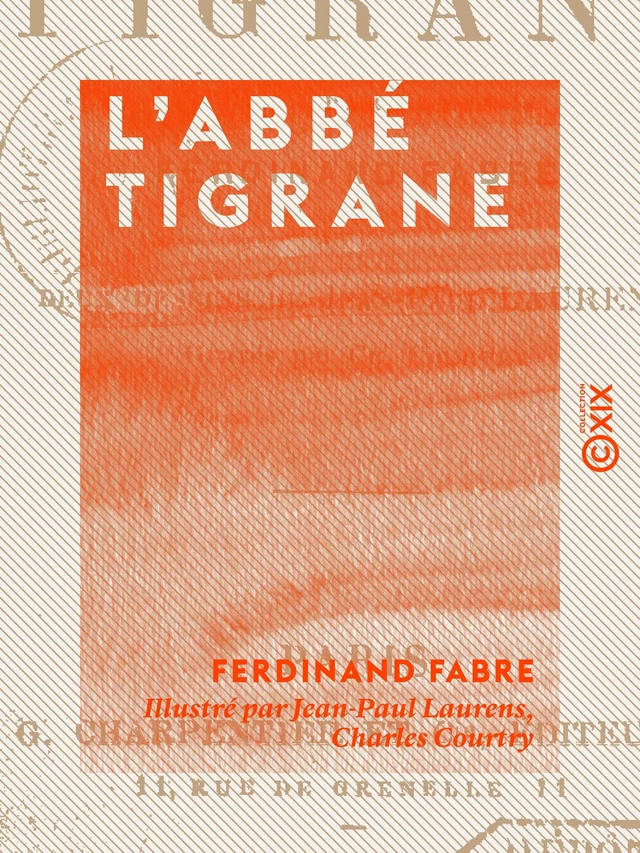 L'Abbé Tigrane - Ferdinand Fabre - Collection XIX