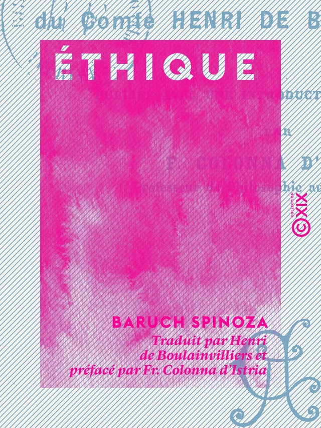 Éthique -  Spinoza - Collection XIX