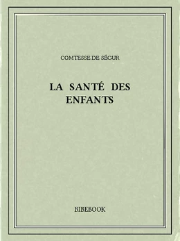 La santé des enfants