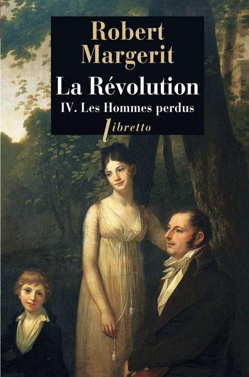 La Révolution, Tome 4 - Robert Margerit - Libella