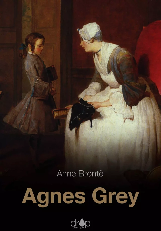 Agnes Grey - Anne Brontë - Les éditions Pulsio