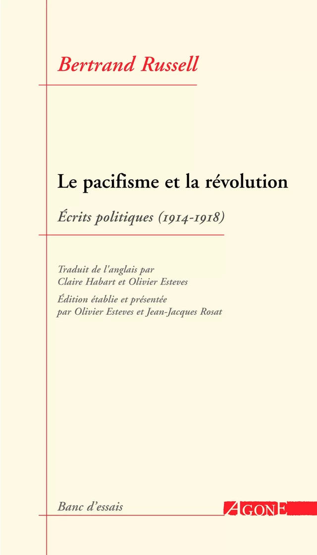 Le Pacifisme et la Révolution - Bertrand Russell - Agone