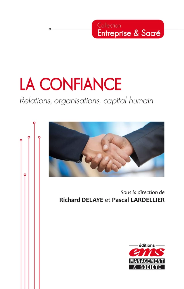 La confiance - Pascal Lardellier, Richard Delaye - Éditions EMS