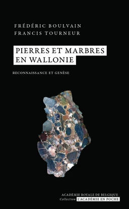 Pierres et marbres en Wallonie