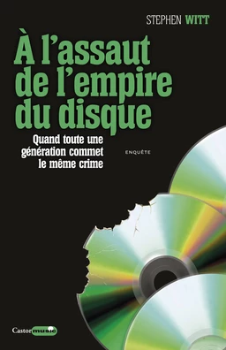 À l'assaut de l'empire du disque