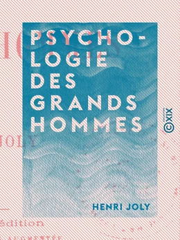 Psychologie des grands hommes