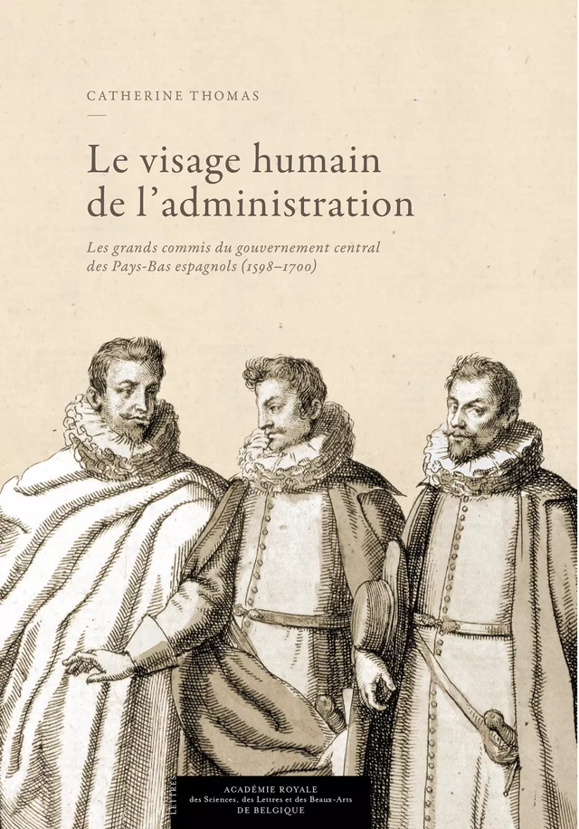 Le visage humain de l’administration - Catherine Thomas - Académie royale de Belgique