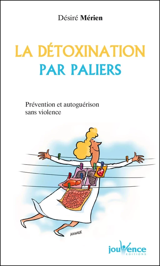 La détoxination par paliers - Désiré Mérien - Éditions Jouvence