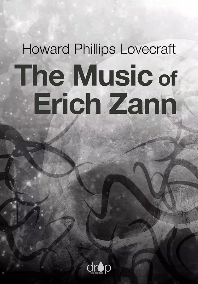 The Music of Erich Zann - Howard Phillips Lovecraft - Les éditions Pulsio